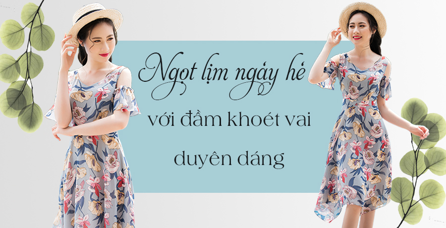 đầm khoét vai, đầm hở vai, dam khoet vai, dam ho vai, vay khoet vai, váy khoét vai, váy hở vai, vay ho vai