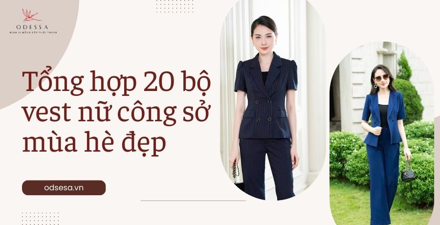 bộ vest nữ công sở mùa hè