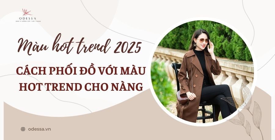 màu hot trend 2025
