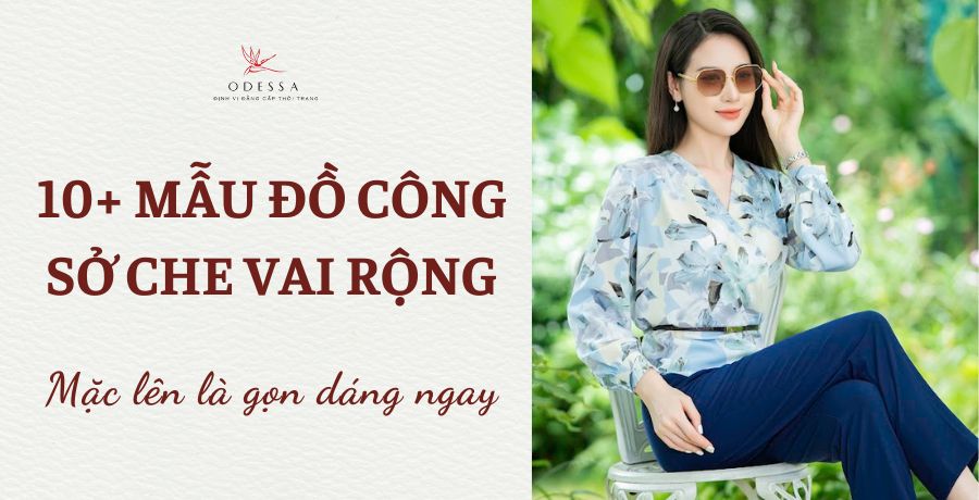 mẫu đồ công sở che vai rộng